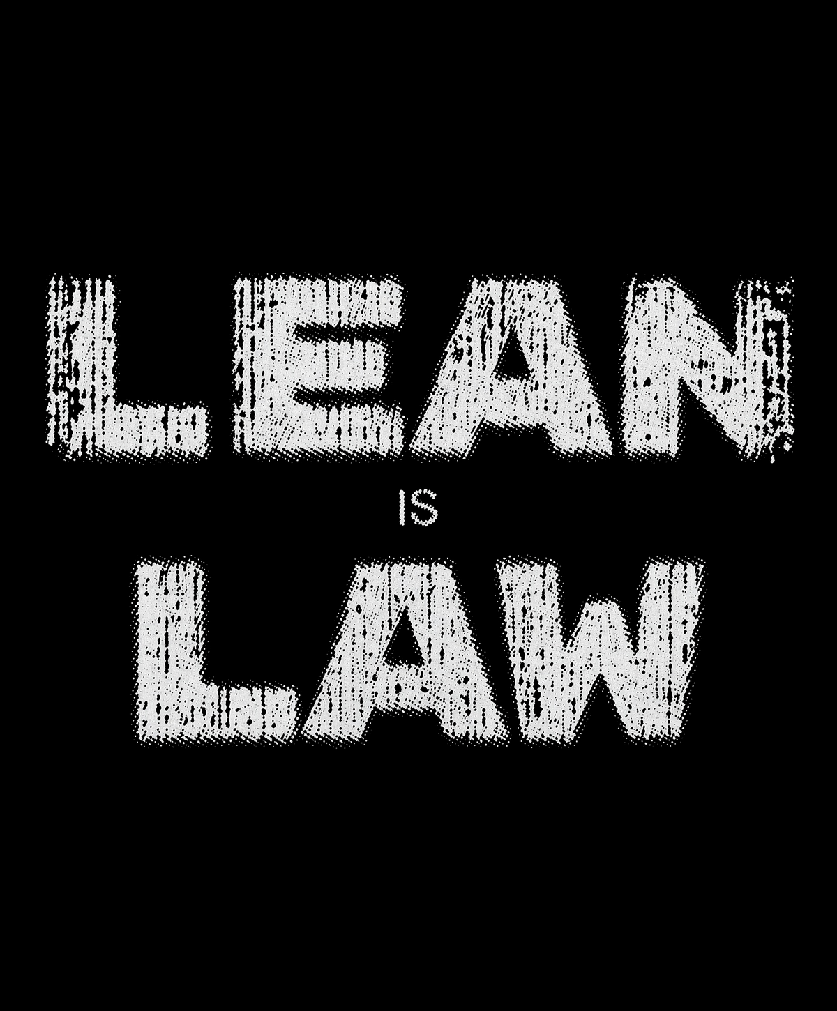 Lean Is Law